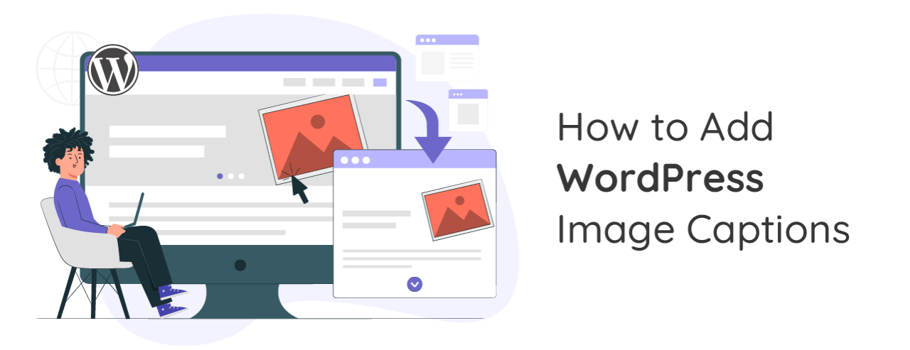 How to Add WordPress Image Captions