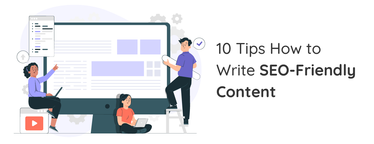 How to Write SEO-Friendly Content