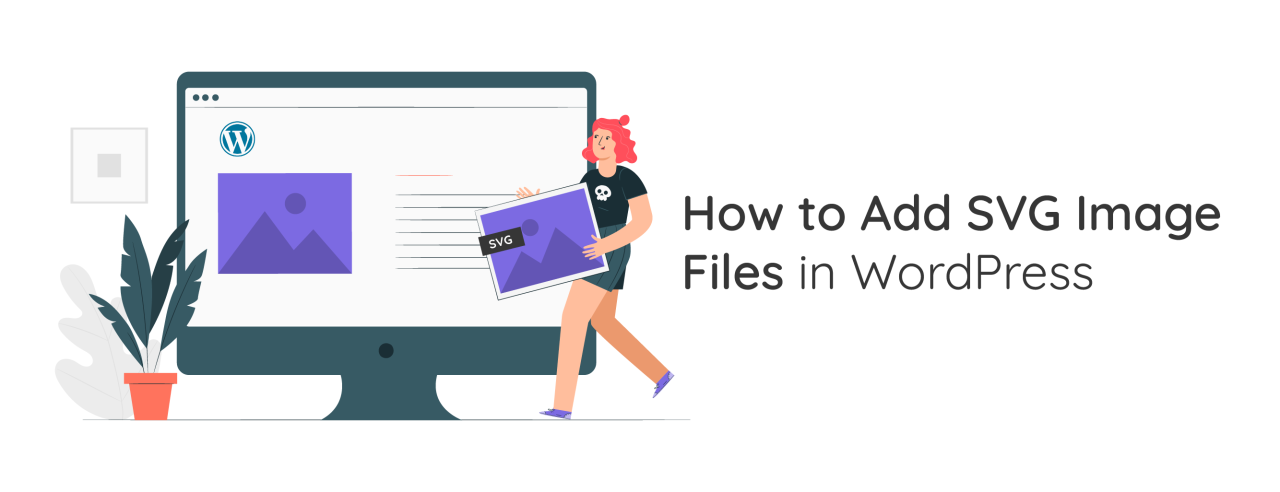 JU_How-to-Add-SVG-Image-Files-in-WordPress