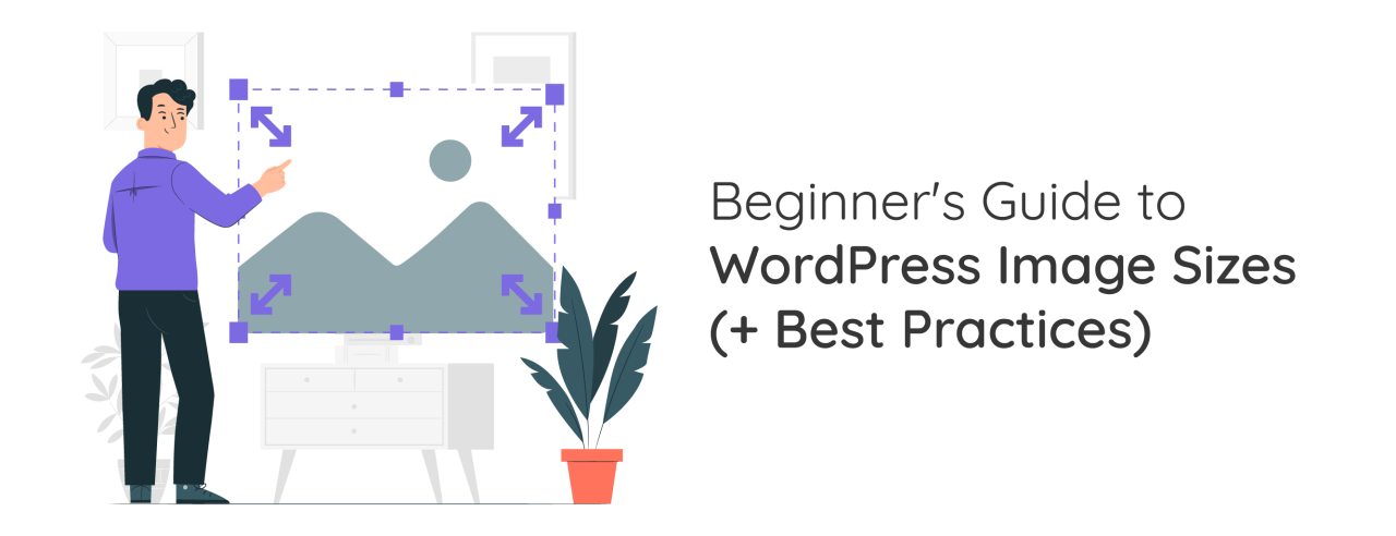 FI_Beginners-Guide-to-WordPress-Image-Sizes--Best-Practices