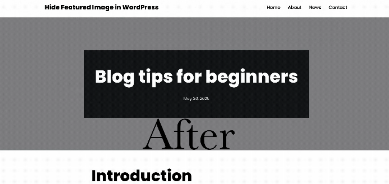 Hide Featured Image in WordPress (After)